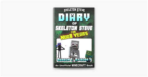 ‎minecraft Diary Of Skeleton Steve The Noob Years Season 1 Episode 1