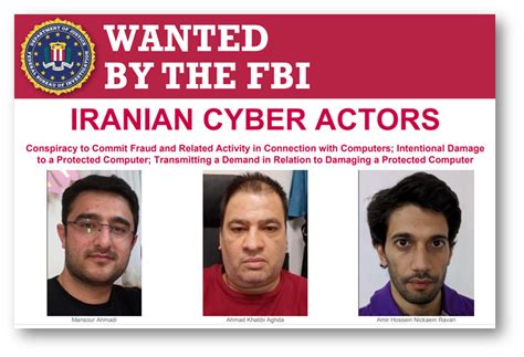 Fbi Cyber Most Wanted Iranian Threat Actors