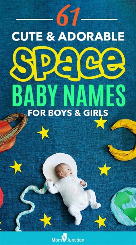 61 Cute And Adorable Space Baby Names For Boys And Girls