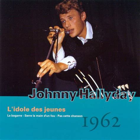 Johnny Hallyday Vol L Idole Des Jeunes Cd Discogs