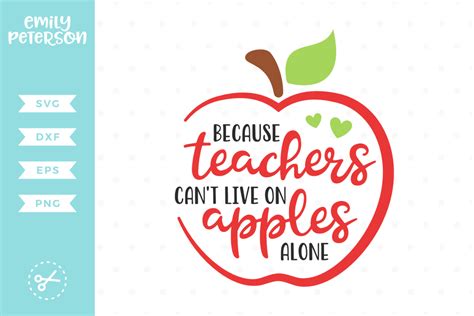 Download Teachers Can't Live On Apples SVG DXF EPS PNG | Teacher, Teacher appreciation, School design