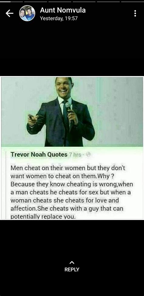Trevor Noah Quotes Cheating Sex Love Amor