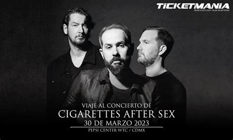 Viaje Al Concierto De Cigarettes After Sex En Cdmxdesde San Luis Potosí Y Querétaro Ticketmania