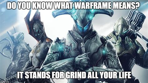 Warframe Memes And S Imgflip