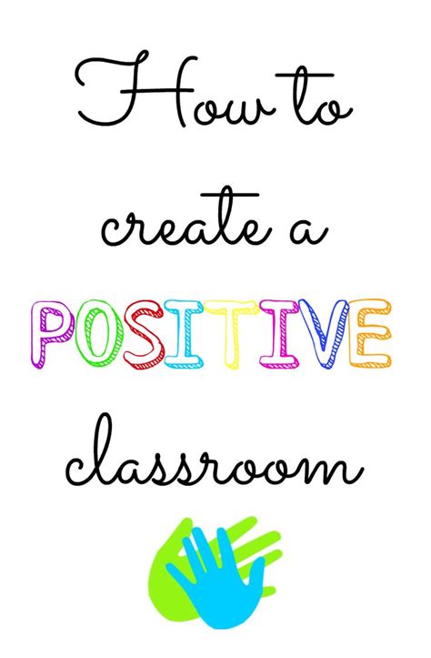 A Positive Classroom Positive Classroom Environment Classroom