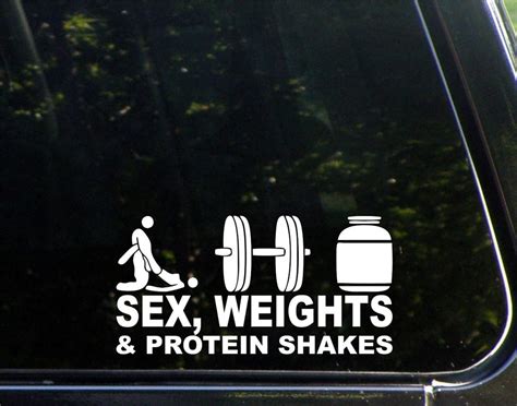 Sex Weights Protein Shakes Window Decal Sticker For Cars And Trucks