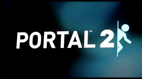 Portal 2 Soundtrack Ready For Testing Youtube Music