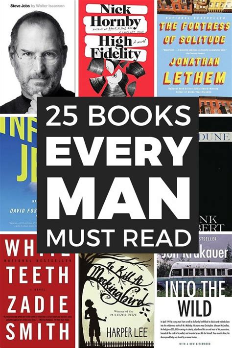 25 Books Every Man Should Read Best Books For Men Inspirational
