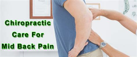 Mid Back Pain And Chiropractic Care Chiropractor San Diego Dr Steve