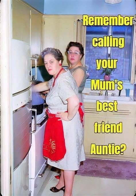 seventies time machine uk on twitter do you remember calling your mum s best friend auntie