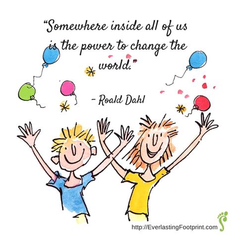 Ronald Dahl Children Book Quotes Quotes From Childrens Books