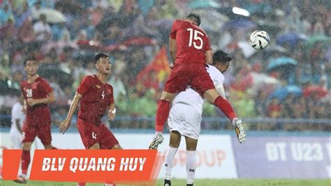 Highlights U23 Việt Nam Vs U23 Myanmar Blv Quang Huy Youtube