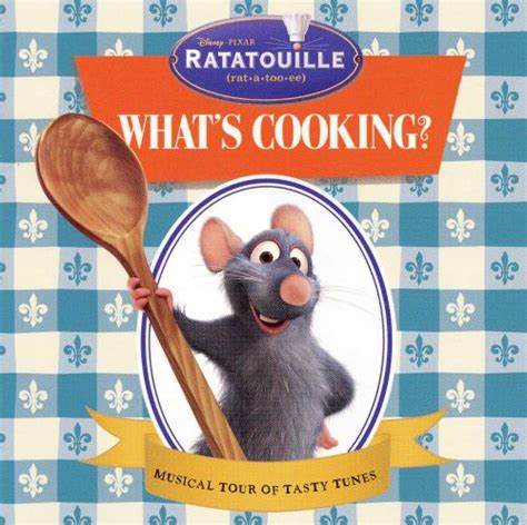 Ratatouille Whats Cooking Disney Songs Reviews Credits Allmusic