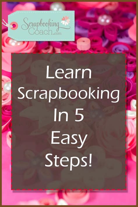 Learn How To Make A Scrapbook Page That Looks Great In 5 Easy Steps