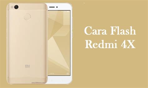 Pada artikel ini kami akan membahas beberapa cara terbaik untuk pemula. Cara Flash Xiaomi Redmi 4X (SANTONI) Dengan Mi FlashTool ...
