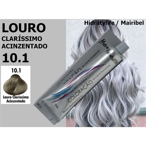 Tinta Cabelo Louro Claríssimo Acinzentado 101 Coloração 60g Mairibel Hidratylife Shopee Brasil