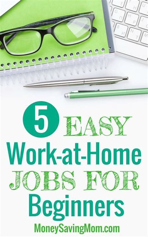 5 Work-at-Home Jobs for Beginners | Work from home jobs, Money saving mom, Home jobs