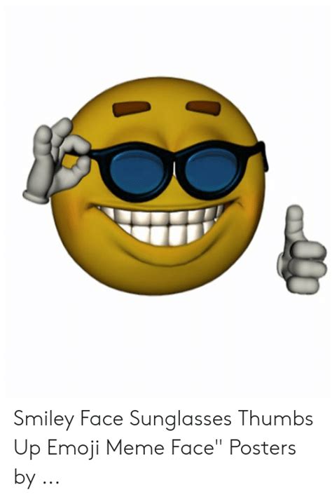Smiley Face Sunglasses Thumbs Up Emoji Meme Face Posters