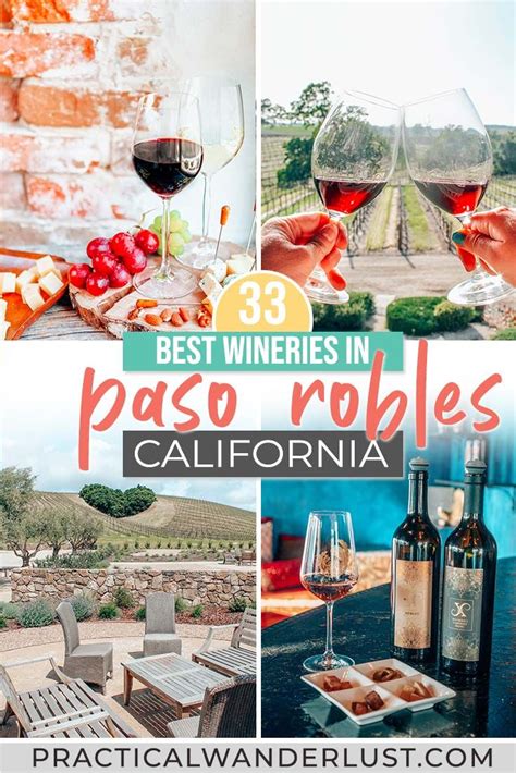 the best paso robles wineries paso robles california is the central coast s wine country and