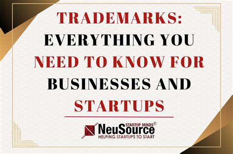Trademarks Everything You Need To Know For Businesses And Startups