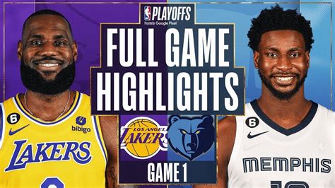 Los Angeles Lakers Vs Memphis Grizzlies Full Game 1 Highlights Apr