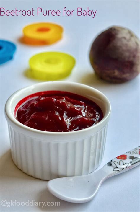 Beetroots are one of the best food choices to make for your little one at this time and momjunction tells you about the goodness of beetroot for. Beetroot Puree for Baby