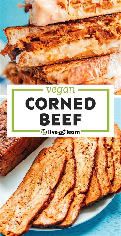 Vegan Corned Beef Recipe Step By Step Guide Live Eat Learn