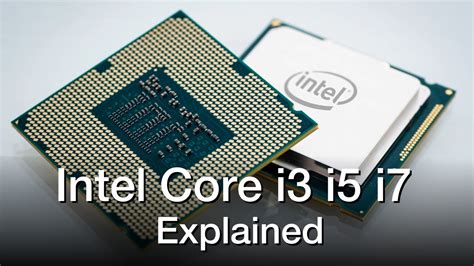 Intel Core I3 Vs I5 Vs I7 Processors Explained Digital Electronics