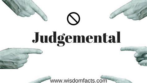 Judgemental Wisdom Facts