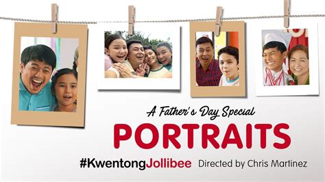 Kwentong Jollibee Fathers Day Special 2022 Portraits Youtube
