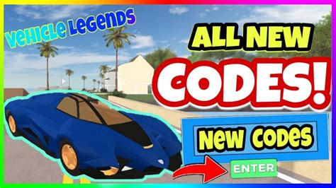 All New Working Codes In Vehicle Legends 2020 August New Updates