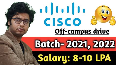 🔴 Cisco Hiring 2021 2022 Batch Salary 8 Lpa 10lpa Software