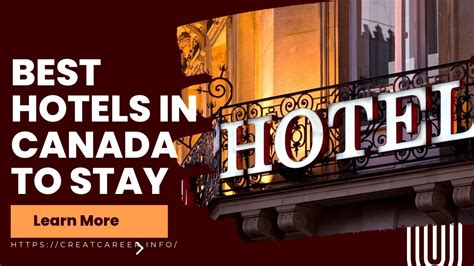 Best Hotels In Canada To Stay And Dinner In 2023