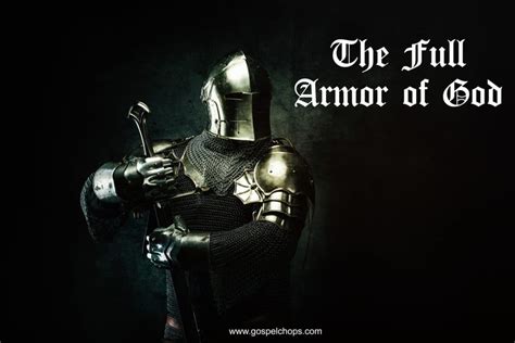 The Armor Of God Ephesians 610 18 Gospelchops