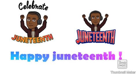 Happy Juneteenth ! - YouTube