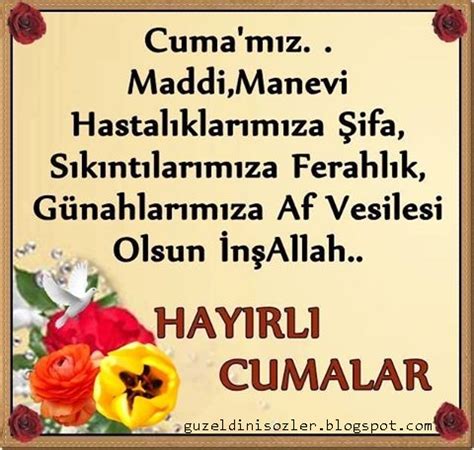 Cuma namazı duası, cuma günü sözleri, cuma sözleri, beğendiğinizi seçip sevdiklerinize kısa mesaj olarak gönderebilirsiniz. Güzel Anlamlı Cuma Mesajları Resimli ve Sözlü - Güzel Dini ...