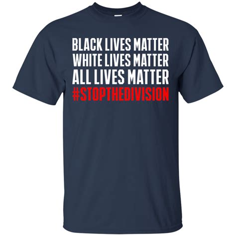 Black lives matter white lives matter all lives matter ...