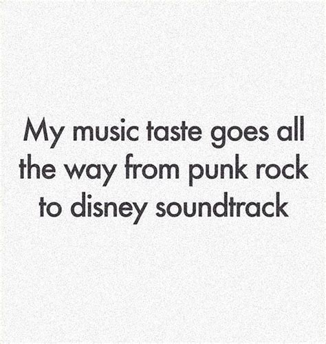 My Music Taste Funny Quotes Funny Relatable Memes True Quotes