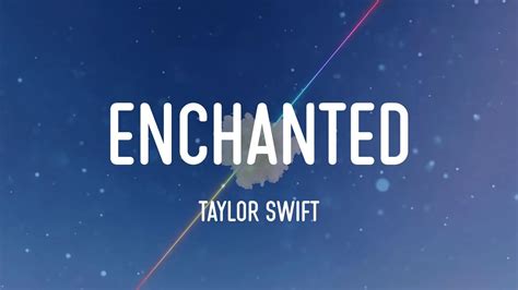 Enchanted Taylor Swift Lyric Video Youtube