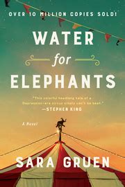 The world runs on tricks, plays but it's havin' a true talent, a gift born within somethin' no degree can give you, you have such talent. Water for Elephants: Main Description: $14.95: Workman Publishing