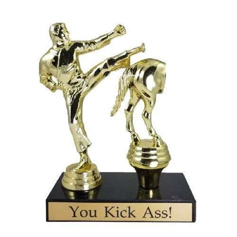 Kick Ass Trophy