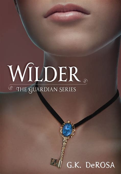 Wilder The Guardian Series By Gk Derosa Book Barbarian