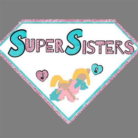 Super Sisters Youtube