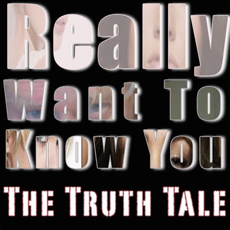 New Music Release The Truth Tale Really Want To Know You The Truth Tale Band Website