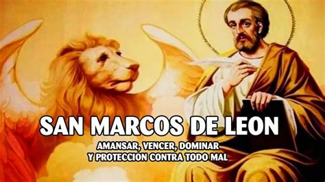 Oración A San Marcos De León Para Casos Muy Difíciles 》 La Luz De La