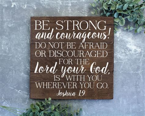 Joshua 1 9 Be Strong And Courageous Bible Verse Art Bible