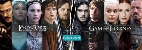 Lord of the Rings vs Game of Thrones: Which is better? : Faceoff