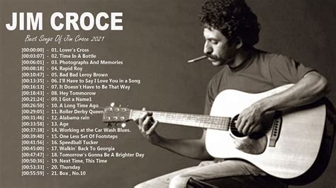 Jim Croce Greatest Hits Playlist Best Songs Of Jim Croce Jim Croce Collection Youtube