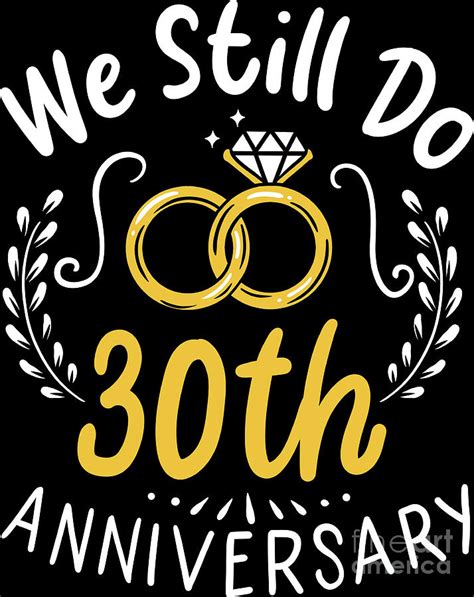 Funny 30th Anniversary Just Married 30 Years Ago Marriage Graphic By Art Grabitees