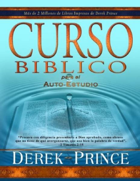 Curso Bíblico Para El Auto Estudio 9781603740401 Derek Prince Autor